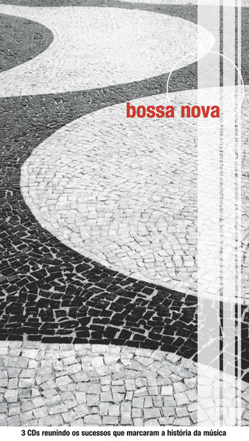 A bossa nova fez história com clássicos como: Rio, 
Água de Março, 
Samba de uma Nota Só, 
Rio que Vai Rio que Vem e tantas outras...