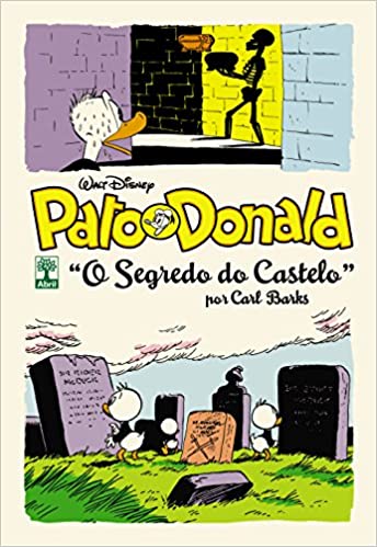 Biblioteca Carl Barks - Pato Donald O Segredo do Castelo