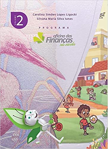 Programa Oficina das Finanças na Escola - Volume 2