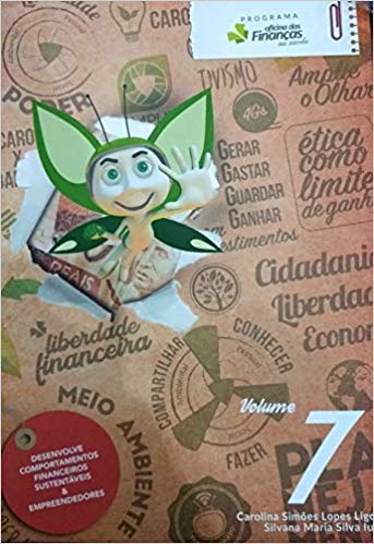 Oficina Das Finanças Na Escola Vol 7 - 7º ano