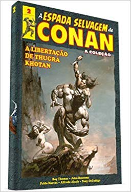 Coleção A Espada Selvagem de Conan - A Libertação de Thugra Khotan - Vol.2