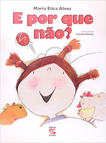 E por que não? - Maria Elisa Alves