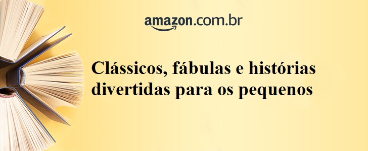 Clássicos, fábulas e histórias divertidas para os pequenos