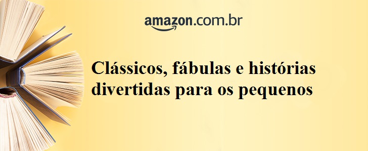 Clássicos, fábulas e histórias divertidas para os pequenos